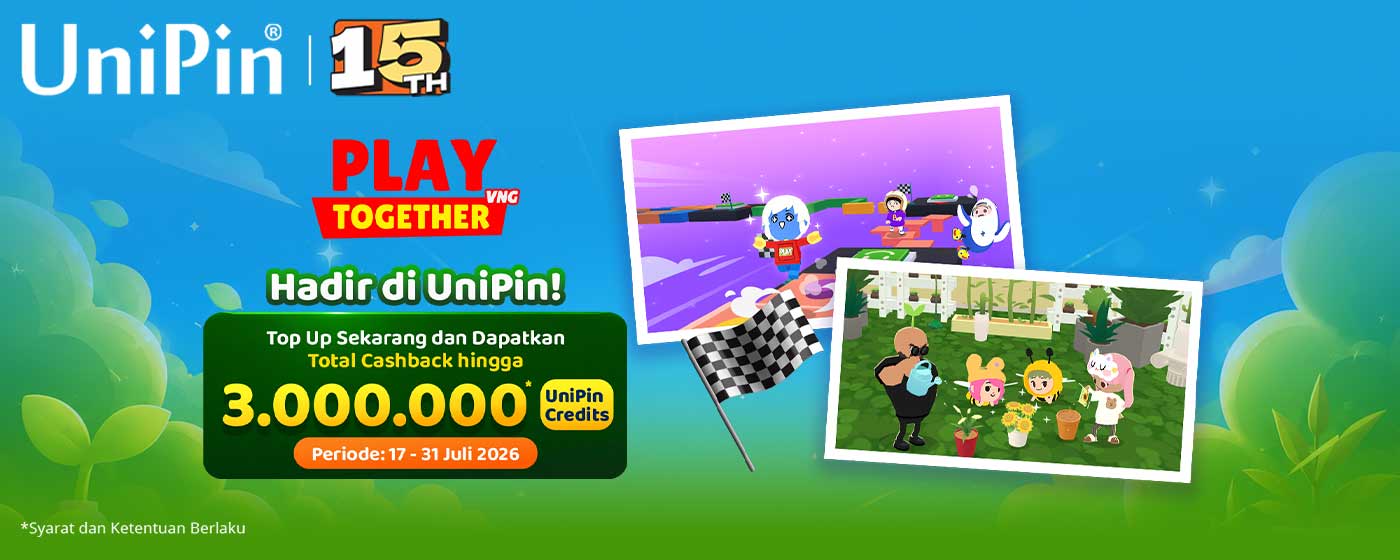 Play Together Hadir di UniPin! Cashbacknya Gila-Gilaan